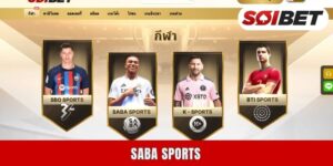 Saba Sports – ห้องเดิมพันกีฬาที่แฟร์และจริงใจสำหรับผู้เล่นชาวไทย